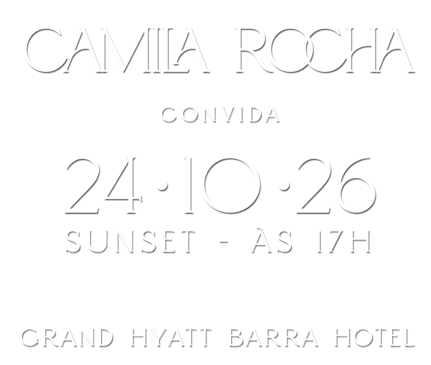 Camila Rocha convida - 24.10.26, Sunset às 17h, Grand Hyatt Barra Hotel